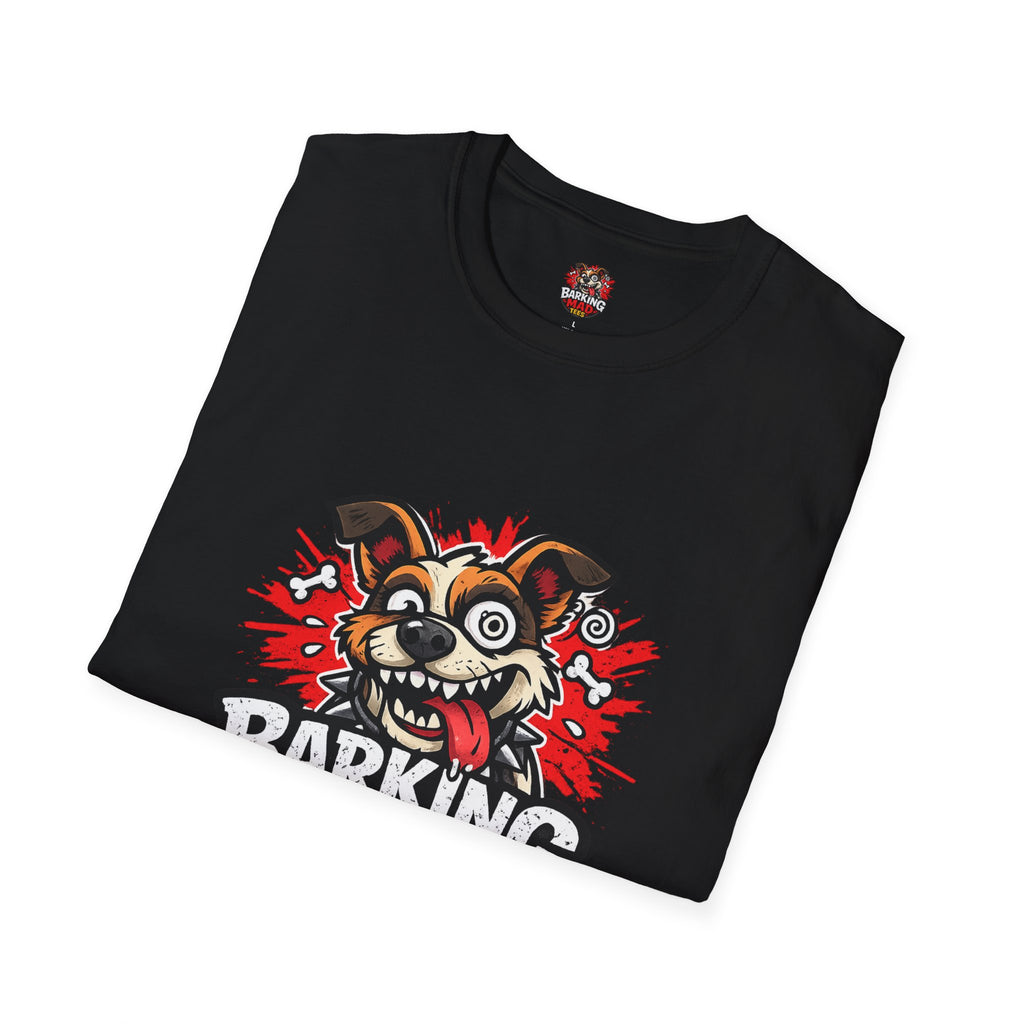 Barking Mad Dog T-Shirt - Front Print