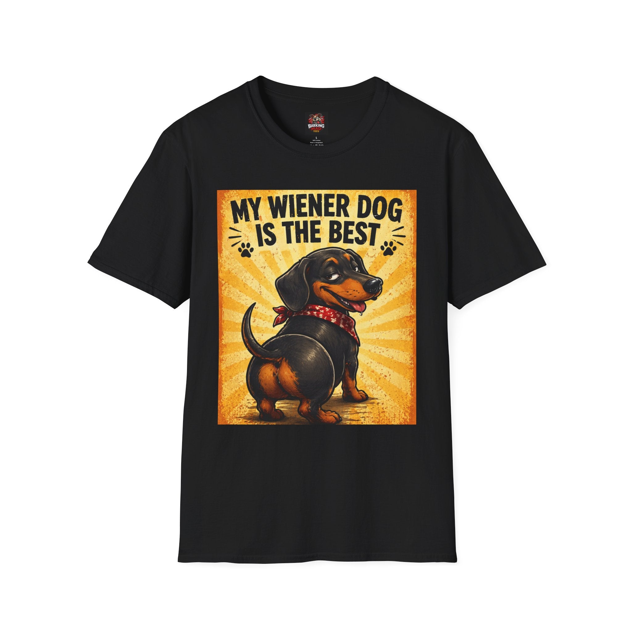 My Wiener Dog Is The Best - Front Print