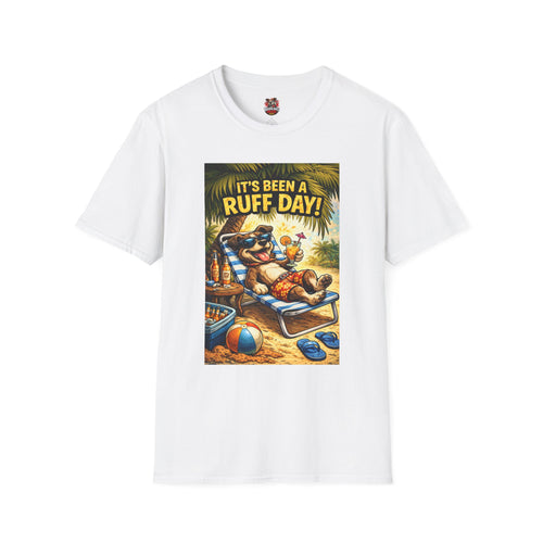 It's Been A Ruff Day T-Shirt - Front Print