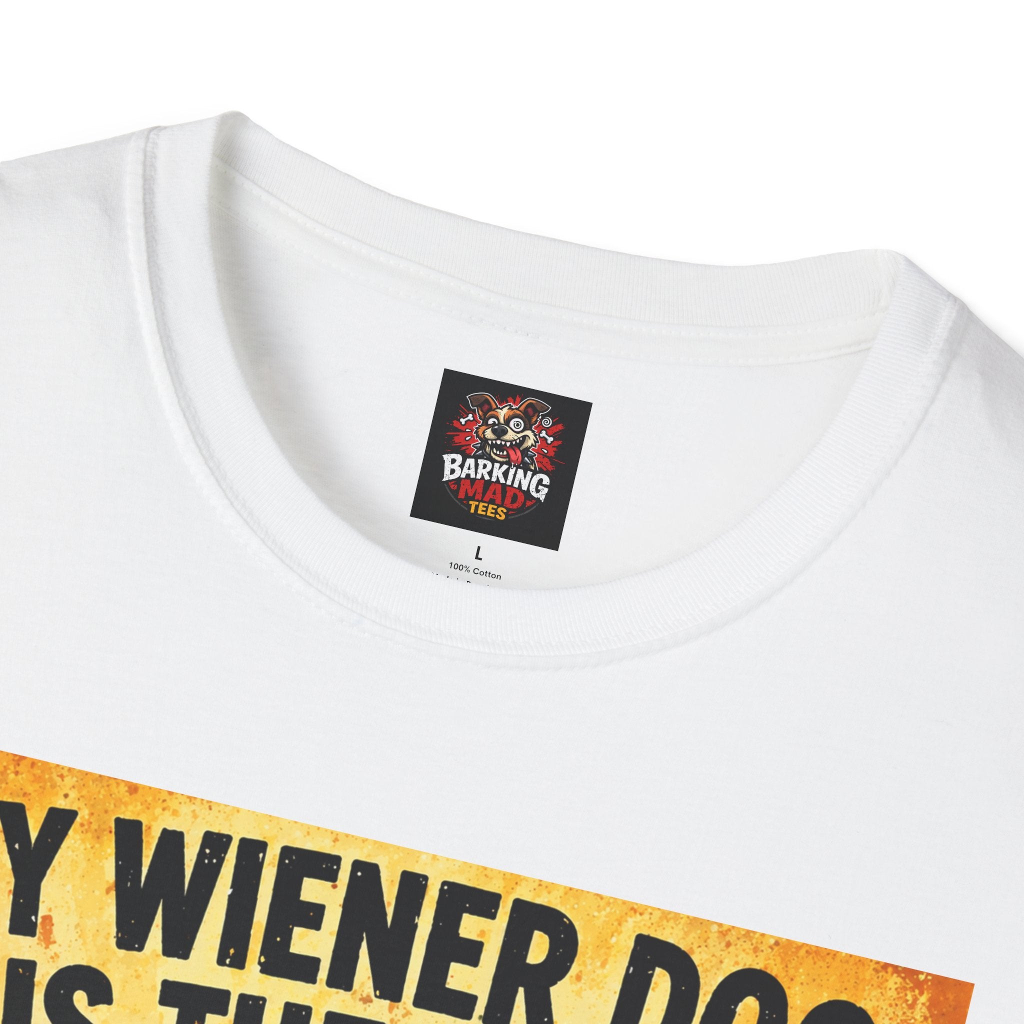 My Wiener Dog Is The Best - Front Print