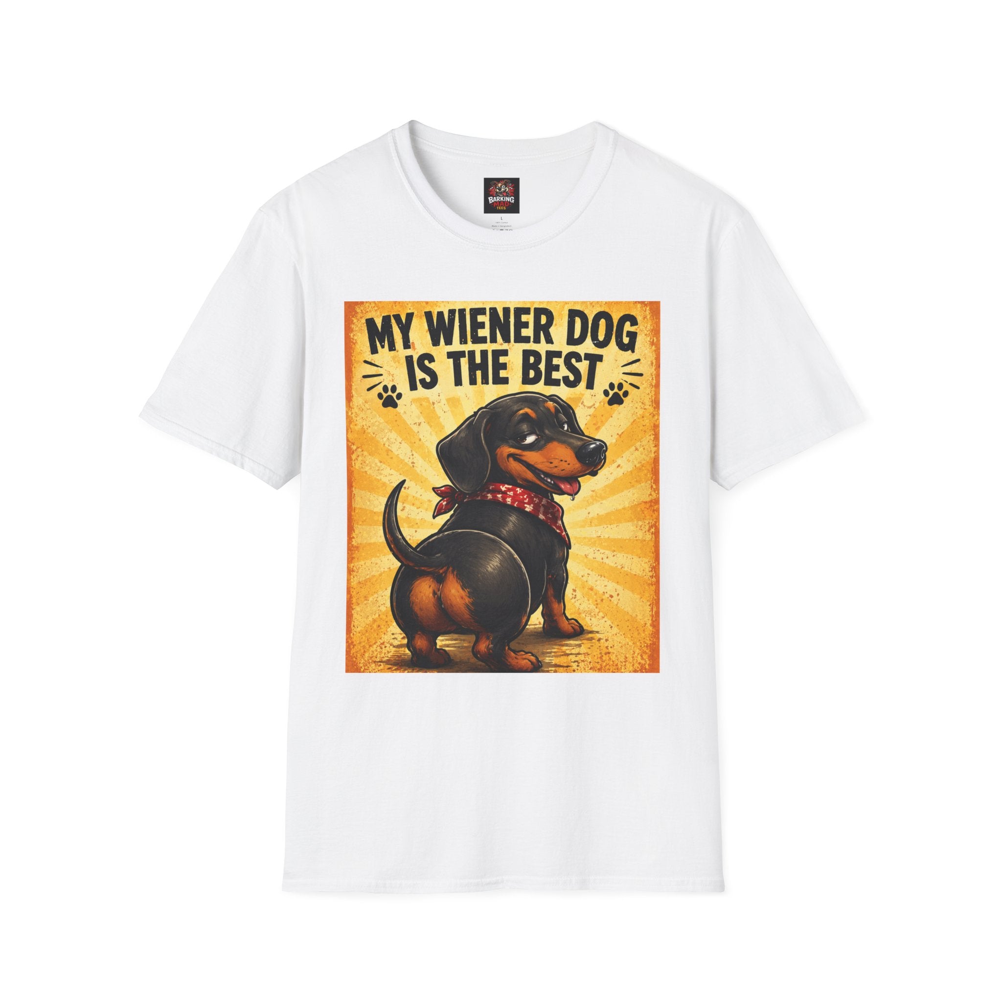 My Wiener Dog Is The Best - Front Print
